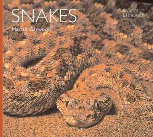 Snakes (World Life Library: Nature) cover