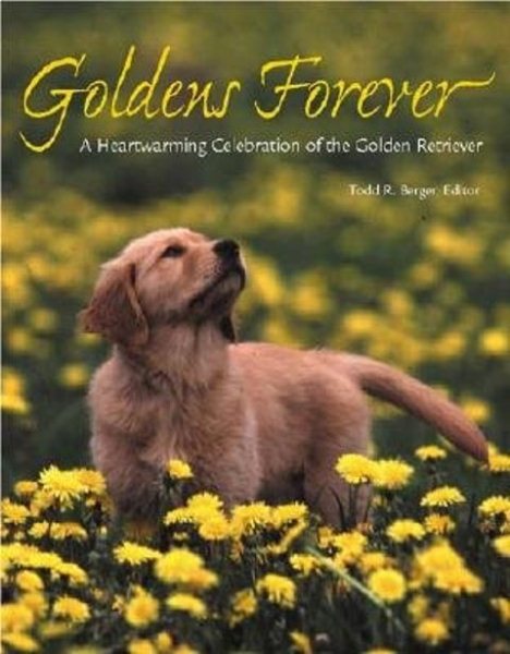 Goldens Forever (Petlife Library) cover