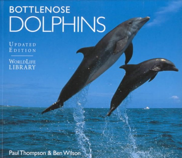 Bottlenose Dolphins: Revised Edition cover