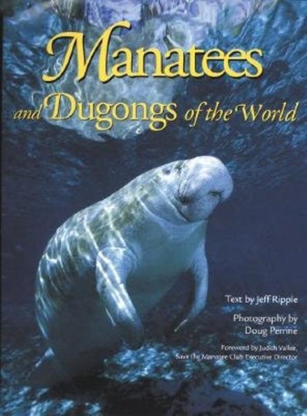 Manatees and Dugongs of the World cover