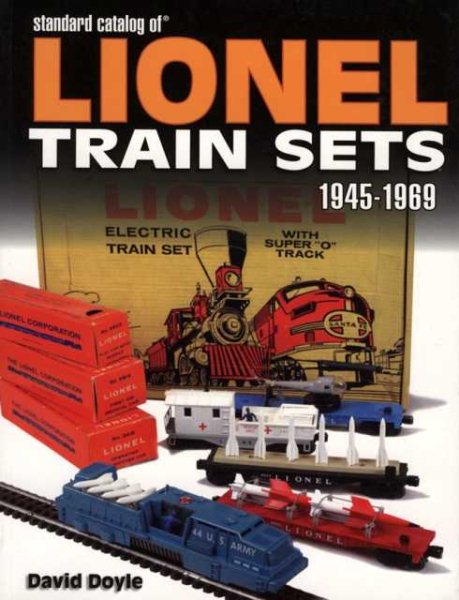 Standard Catalog of Lionel Train Sets: 1945-1969 cover