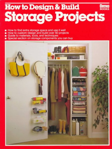 How to Design and Build Storage Projects (Ortho library) cover