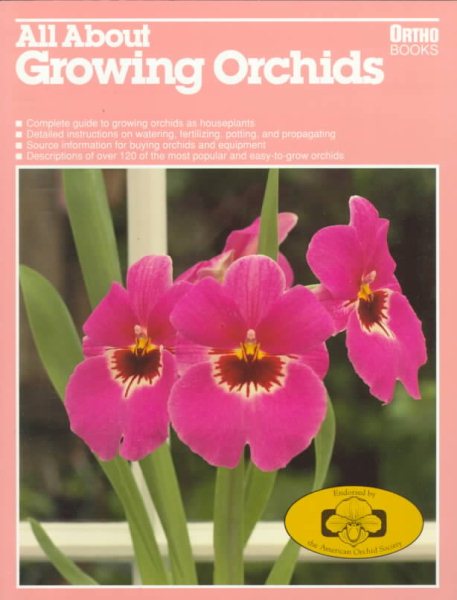 All About Growing Orchids (Ortho Library) cover