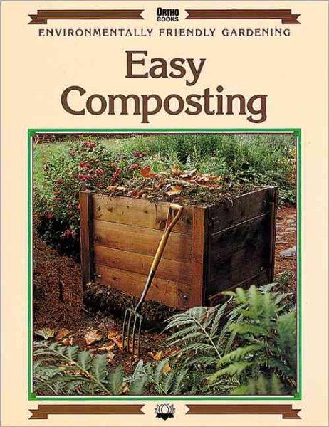 Easy Composting (Environmentally Friendly Gardening) cover
