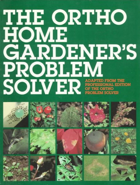 The Ortho Home Gardener's Problem Solver cover