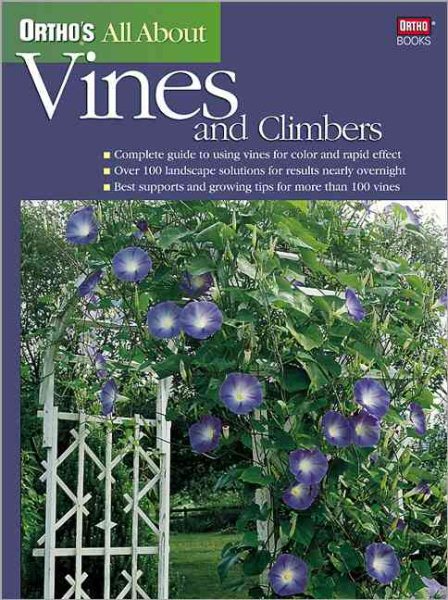 Ortho's All About Vines and Climbers (Ortho's All About Gardening) cover