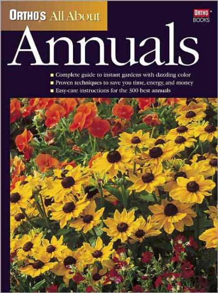 Ortho's All About Annuals (Ortho's All About Gardening) cover
