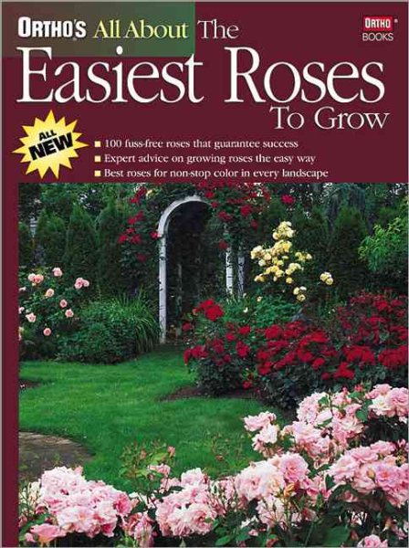 Ortho's All About the Easiest Roses to Grow cover