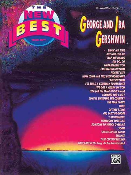 The New Best of George and Ira Gershwin: The New Best of... series cover