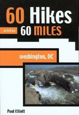 60 Hikes within 60 Miles: Washington DC cover