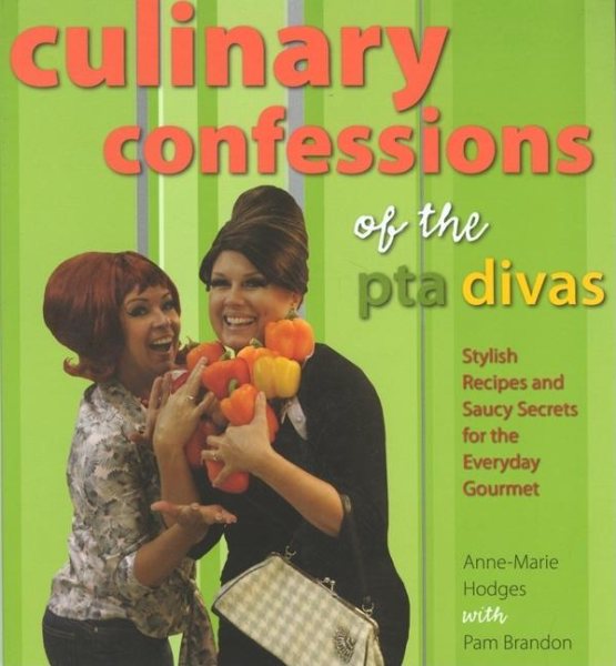Culinary Confessions of the PTA Divas cover