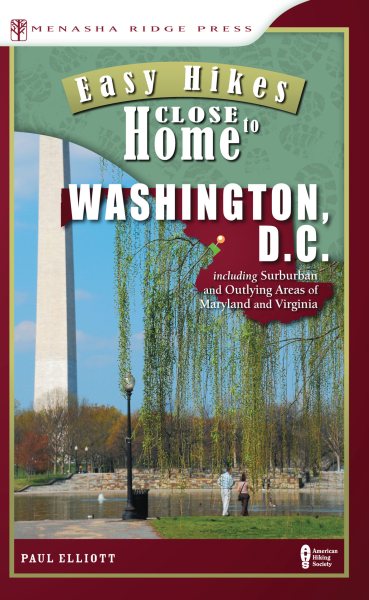 Easy Hikes Close to Home: Washington, D.C. cover