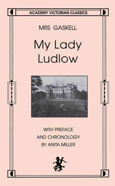 My Lady Ludlow (Academy Victorian Classic) cover