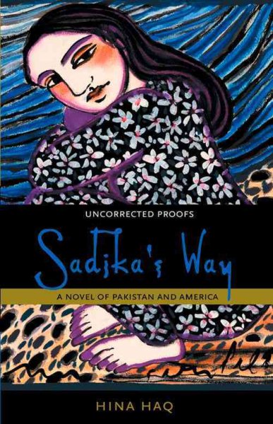 Sadika's Way: A Novel of Pakistan and America cover