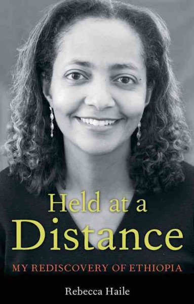 Held at a Distance: A Rediscovery of Ethiopia cover