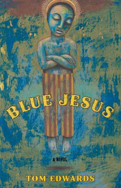 Blue Jesus: A Novel cover