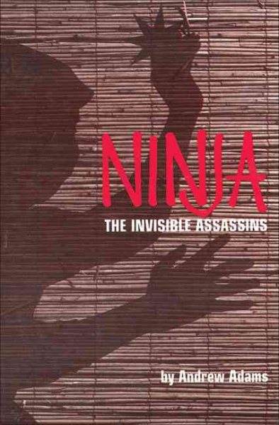 Ninja: The Invisible Assassins cover