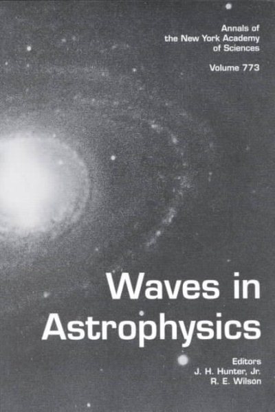Waves in Astrophysics (Annals of the New York Academy of Sciences) cover