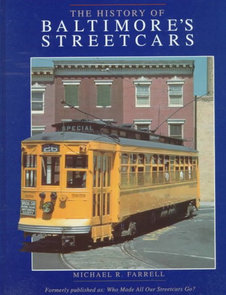 The History of Baltimore's Streetcars cover