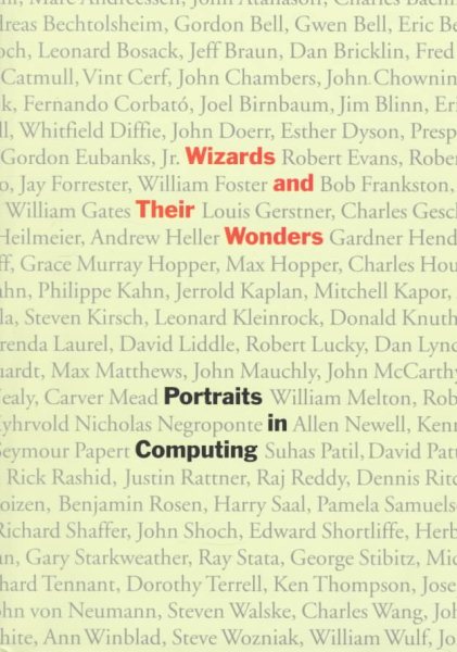 Wizards and Their Wonders: Portraits in Computing cover