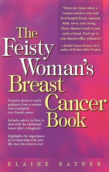 The Feisty Woman's Breast Cancer Book cover