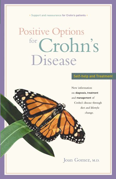 Positive Options for Crohn's Disease: Self-Help and Treatment cover