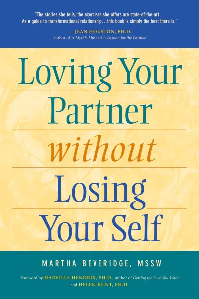 Loving Your Partner Without Losing Your Self cover