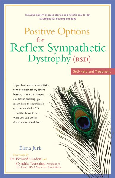 Positive Options for Reflex Sympathetic Dystrophy (RSD): Self-Help and Treatment (Positive Options) cover