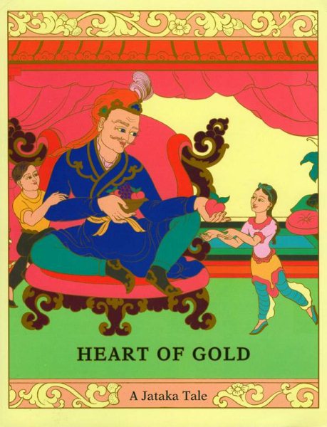 Heart of Gold (Jataka Tales Series) cover