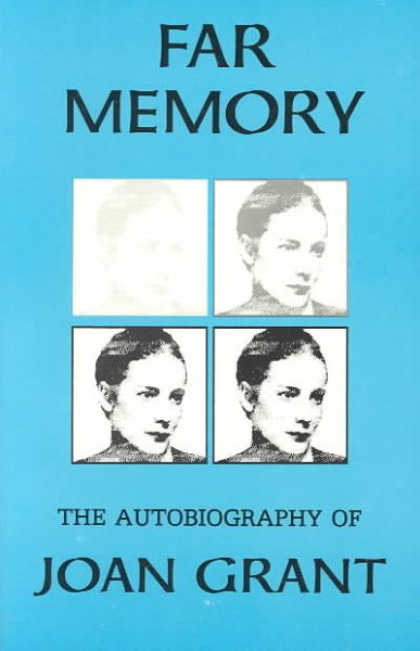 Far Memory: The Autobiography of Joan Grant (Joan Grant Autobiography) cover
