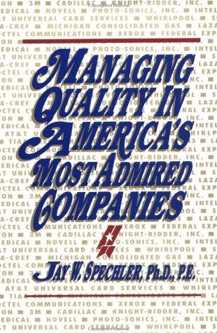 Managing Quality in America's Most Admired Companies cover