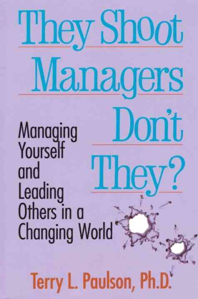 They Shoot Managers, Don't They?: Making Conflict Work in a Changing World cover