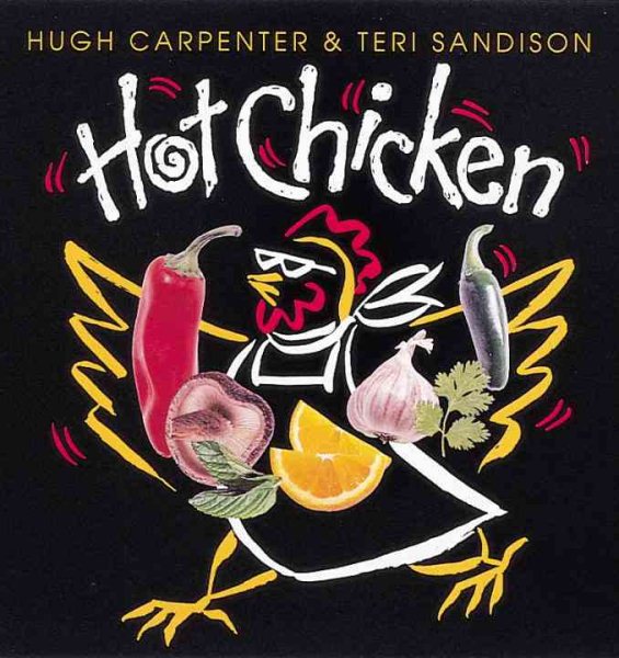 Hot Chicken: [A Cookbook] (Hot Books) cover