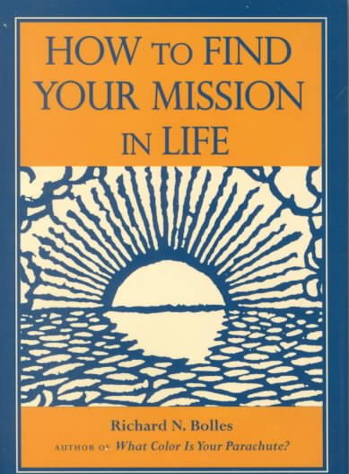 How to Find Your Mission in Life, Gift Edition cover