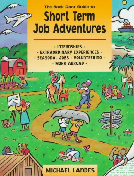 The Back Door Guide to Short-Term Job Adventures cover