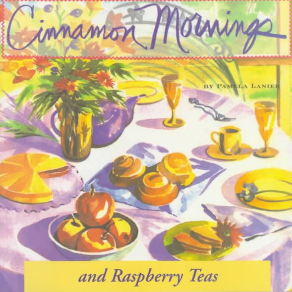 Cinnamon Mornings & Raspberry Tea cover