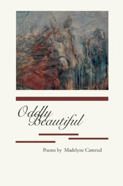 Oddly Beautiful (American Poetry Series) cover