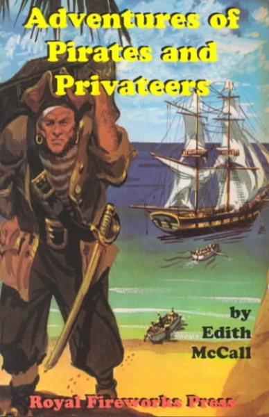 Adventures of Pirates and Privateers (Adventures on the American Frontier) cover