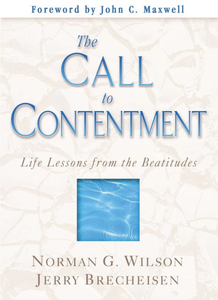 The Call to Contentment: Life Lessons from the Beatitudes cover