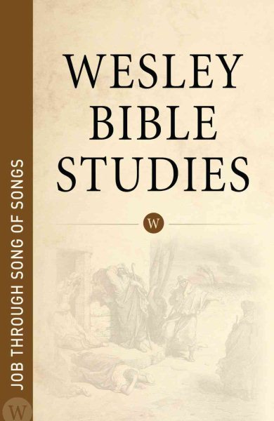 Wesley Bible Studies: Job through Song of Songs cover
