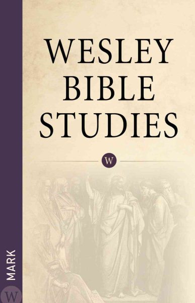 Wesley Bible Studies: Mark cover