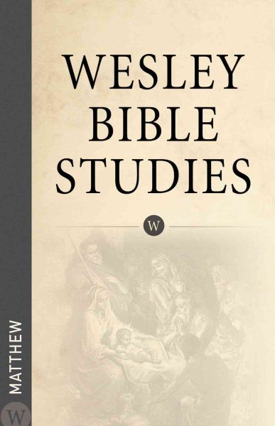 Wesley Bible Studies: Matthew cover