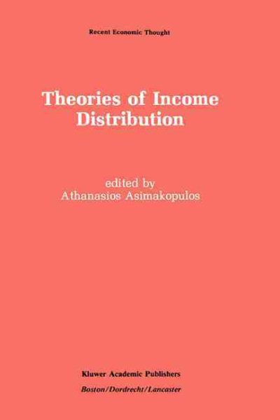 Theories of Income Distribution (Recent Economic Thought, 12) cover