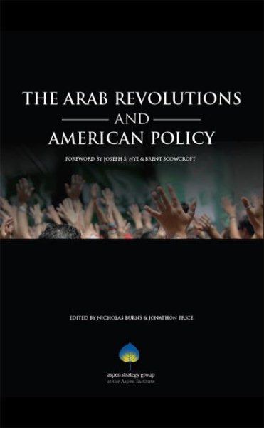 The Arab Revolutions and American Policy cover
