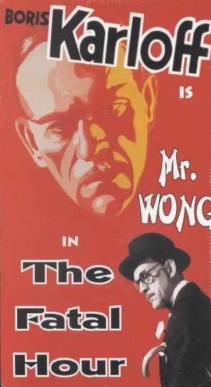 Mr. Wong:Fatal Hour [VHS] cover