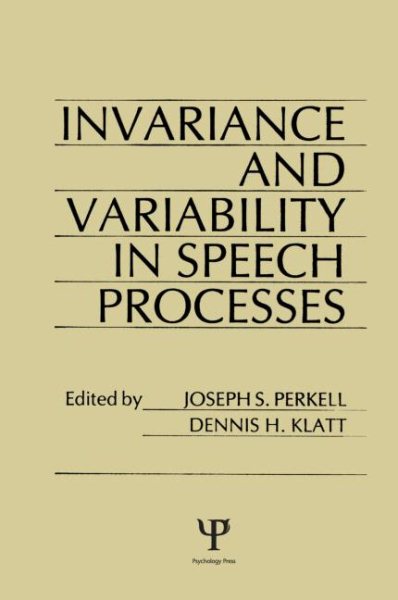 invariance and Variability in Speech Processes cover