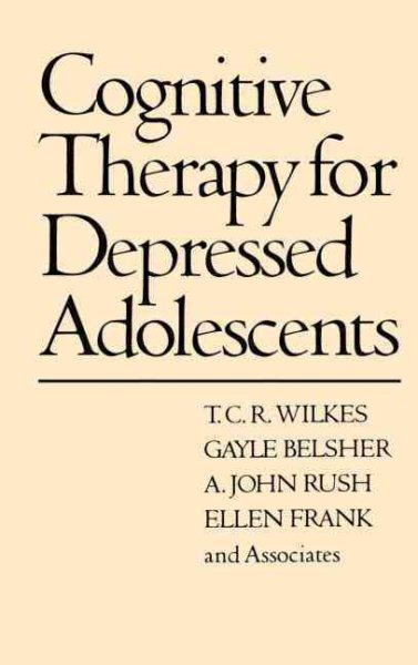 Cognitive Therapy for Depressed Adolescents cover