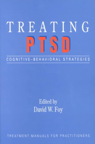 Treating PTSD: Cognitive-Behavioral Strategies cover