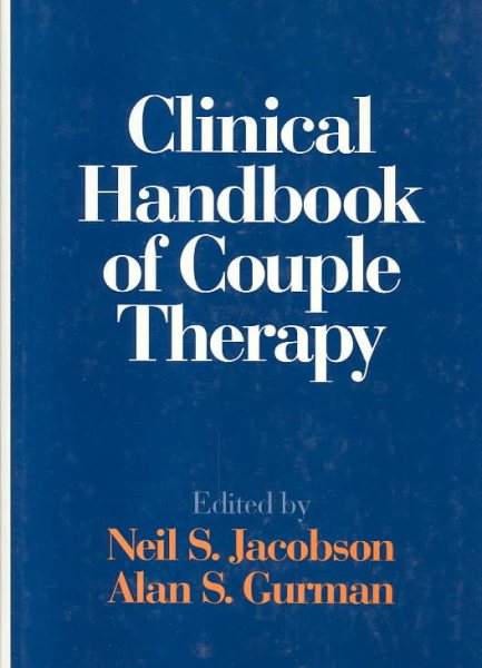 Clinical Handbook of Couple Therapy, Second Edition cover