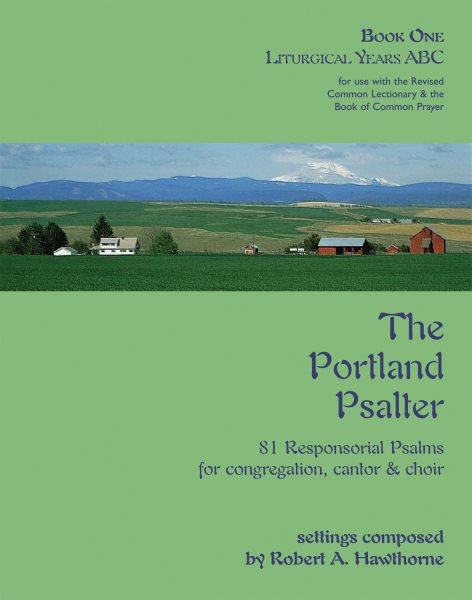 The Portland Psalter Book One: Liturgical Years ABC cover